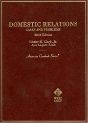 Front cover of Cases and problems on domestic relations by Homer Harrison Clark