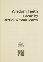 Cover of Wisdom teeth by Derrick Weston Brown