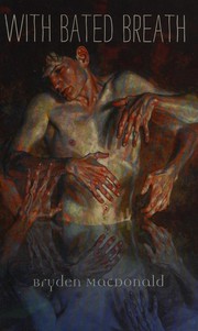 Cover of With bated breath by Bryden MacDonald