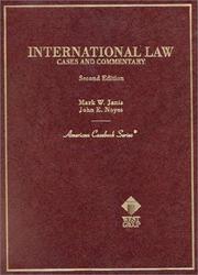 Front cover of Cases and commentary on international law by Mark W. Janis