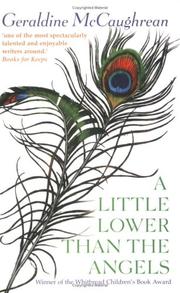 Front cover of A Little Lower Than the Angels by Geraldine McCaughrean