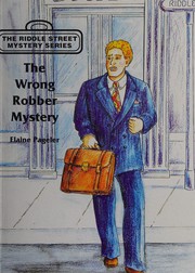 Cover of The wrong robber mystery by Elaine Pageler