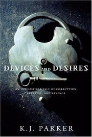 Cover of Devices and Desires by K. J. Parker