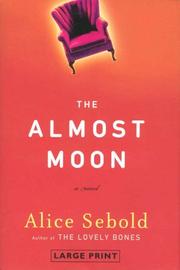 Cover of The Almost Moon by Alice Sebold