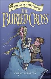 Front cover of The Buried Cross (Abbey Mysteries S.) by Cherith Baldry