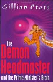 Front cover of The Demon Headmaster and the Prime Minister's Brain by Gillian Cross