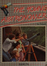 Cover of The young astronomer by Ian Ridpath