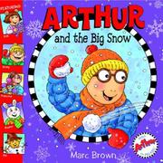 Cover of Arthur and the Big Snow by Marc Brown