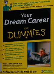 Front cover of Your dream career for dummies by Carol L. McClelland