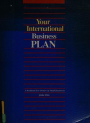 Front cover of Your International Business Plan by John W. Otis