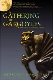 Front cover of A gathering of gargoyles by Meredith Ann Pierce