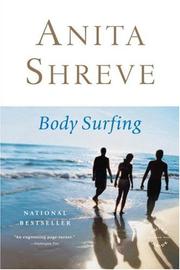 Front cover of Body Surfing by Anita Shreve