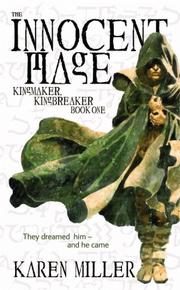 Front cover of The Innocent Mage (Kingmaker, Kingbreaker) by Karen Miller