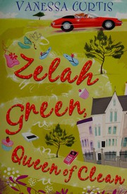 Cover of Zelah Green by Vanessa Curtis