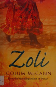 Cover of ZOLI by Colum McCann