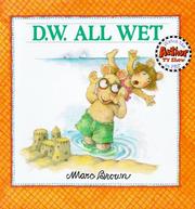 Cover of D.W. All Wet (D. W.) by Marc Brown
