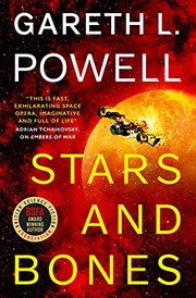 Front cover of Stars and Bones by Gareth L. Powell