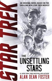 Front cover of Star Trek - The Unsettling Stars by Alan Dean Foster