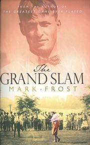 Cover of The Grand Slam by Mark Frost