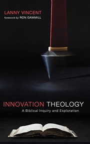 Front cover of Innovation Theology by Lanny Vincent