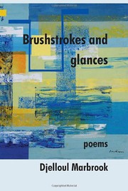 Front cover of Brushstrokes and Glances by Djelloul Marbrook