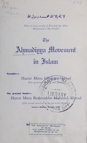 Front cover of The Ahmadiyya movement in Islam by Mutiur Rahman Bengalee