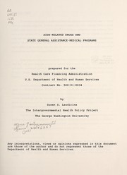 Cover of AIDS-related drugs and state general assistance-medical programs by Susan S. Laudicina