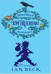Cover of Tom Trueheart by Ian Beck