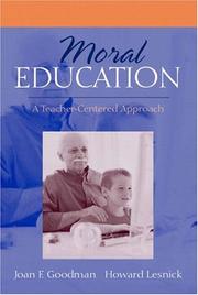 Cover of Moral education by Joan F Goodman