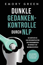 Front cover of Dunkle Gedankenkontrolle durch NLP by Emory Green