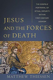 Front cover of Jesus and the Forces of Death by Matthew Thiessen