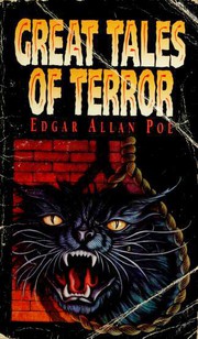 Front cover of Great Tales of Terror (Black Cat / Cask of Amontillado / Fall of the House of Usher / Ligeia / Pit and the Pendulum) by Edgar Allan Poe