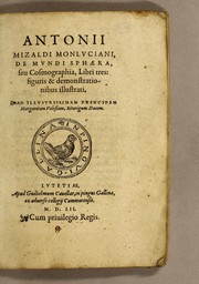 Front cover of Antonii Mizaldi Monluciani, De mundi sphaera, seu Cosmographia, libri tres by Antoine Mizauld