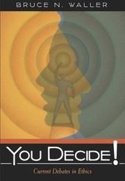 Cover of You decide! by Bruce N. Waller
