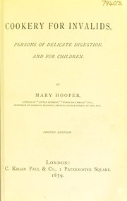 Front cover of Cookery for invalids, persons of delicate digestion, and for children by Mary Hooper