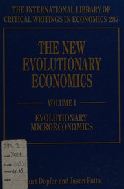 Front cover of The new evolutionary economics by Kurt Dopfer