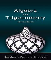Cover of Algebra and Trigonometry by Judith A. Beecher