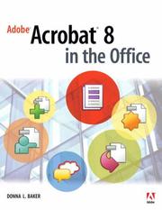 Cover of Adobe Acrobat 8 in the office by Donna L. Baker