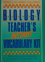 Front cover of Biology teacher's instant vocabulary kit by Michael L. Roa