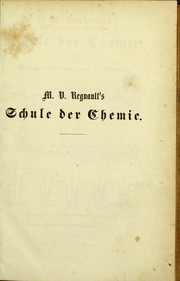 Cover of M. V. Regnault's... Schule der Chemie by Henri Victor Regnault