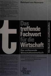 Front cover of Das treffende Fachwort für die Wirtschaft by Reinhard von Normann