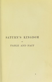 Front cover of Saturn's kingdom or fable and fact by Charles Moore Jessop