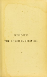 Front cover of A cyclopaedia of physical sciences by J. P. Nichol