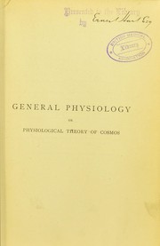 Front cover of General physiology, or, Physiological theory of cosmos by Camilo Calleja