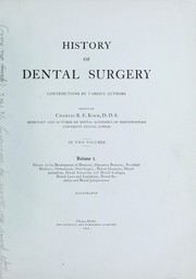 Front cover of History of dental surgery by Charles R. E. Koch