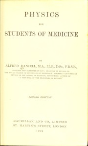 Front cover of Physics for students of medicine by Alfred Daniell