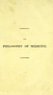 Front cover of The philosophy of medicine by Robert John Thornton