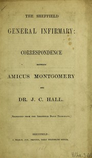 Front cover of The Sheffield General Infirmary by Montgomery, Amicus pseud