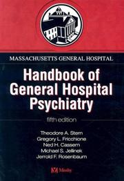 Cover of Massachusetts General Hospital handbook of general hospital psychiatry by Theodore A. Stern