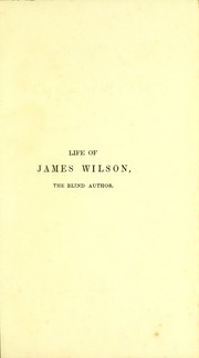 Cover of The life of James Wilson by Wilson, James